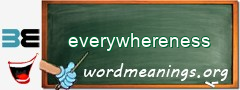 WordMeaning blackboard for everywhereness
